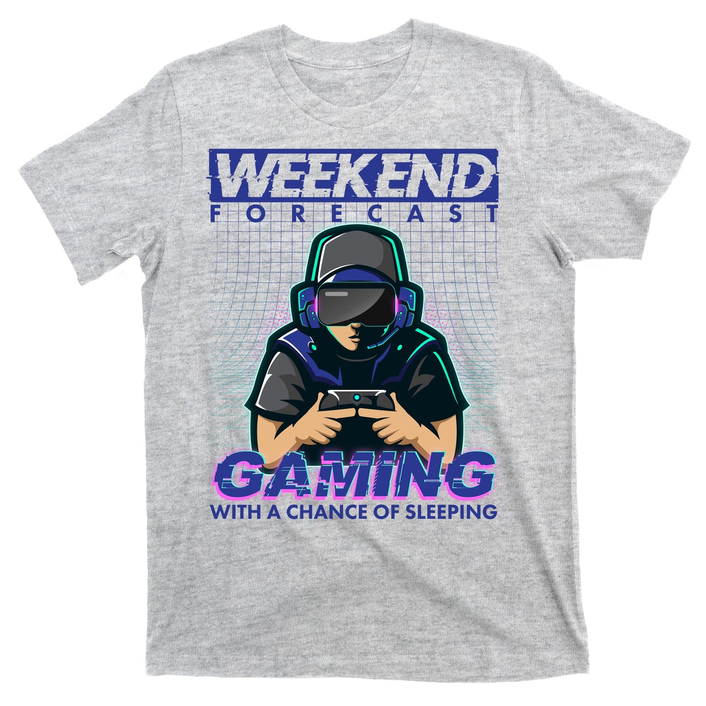 Weekend Forecast Gaming With A Chance Of Sleeping T-Shirt