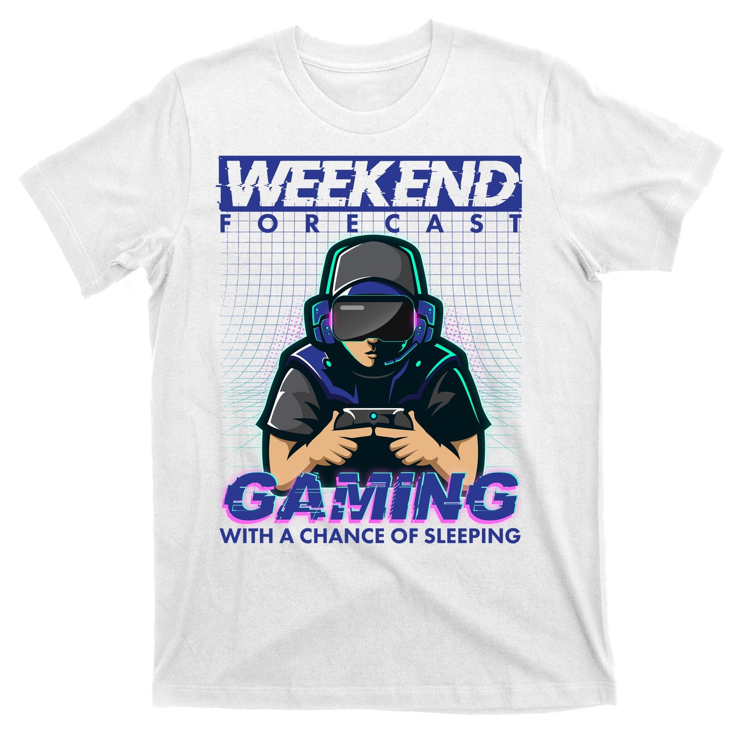 Weekend Forecast Gaming With A Chance Of Sleeping T-Shirt