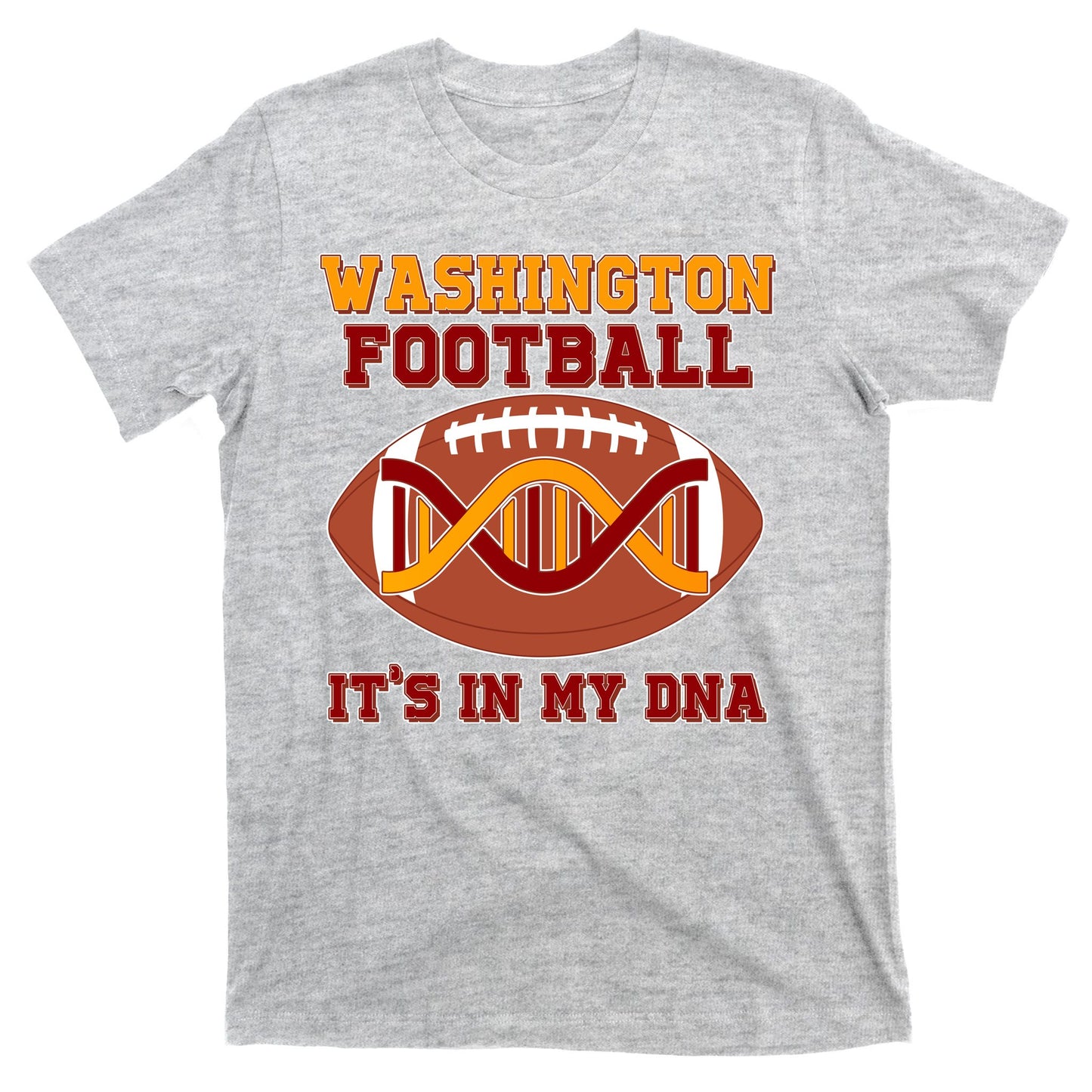 Washington Football It's In My DNA T-Shirt