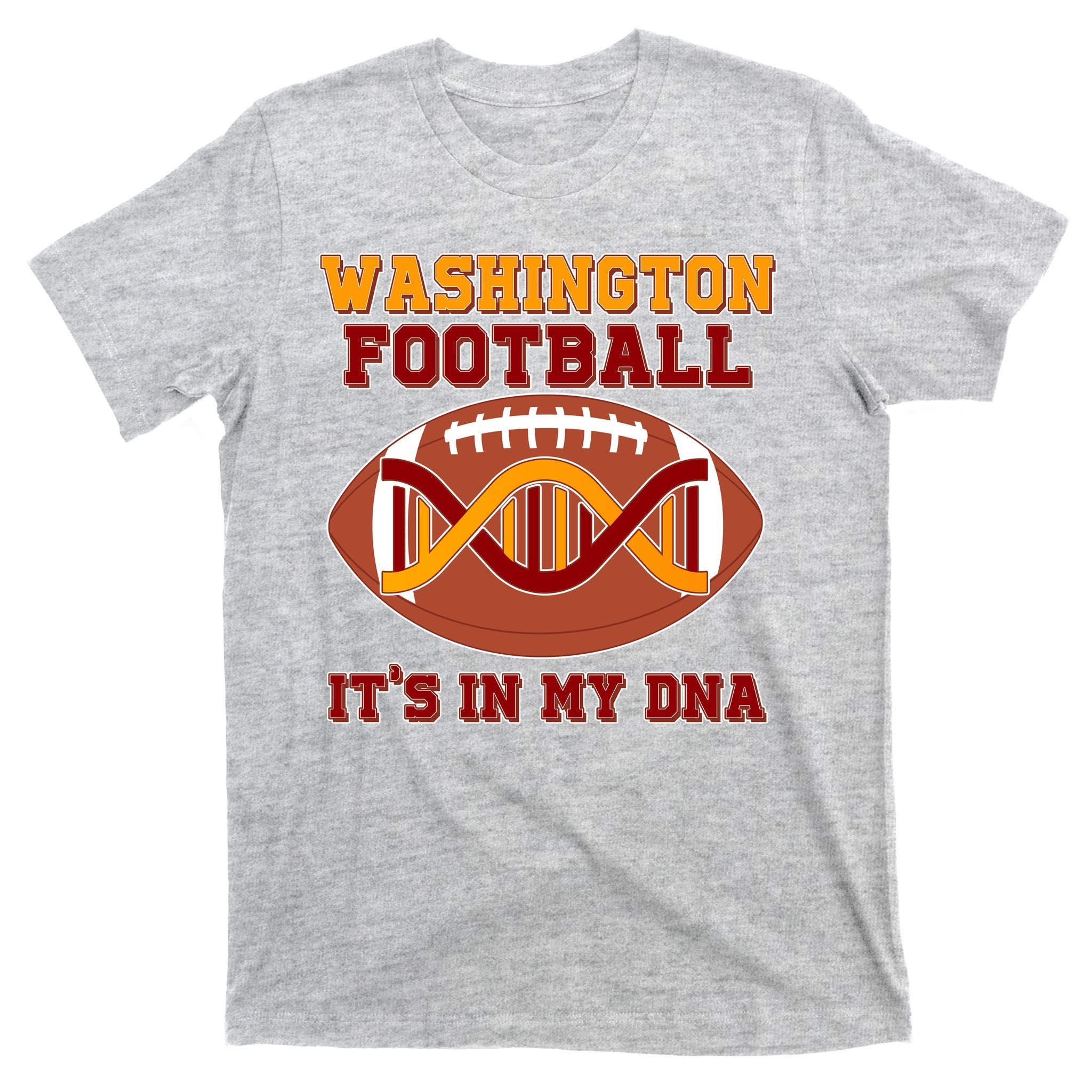 Washington Football It's In My DNA T-Shirt