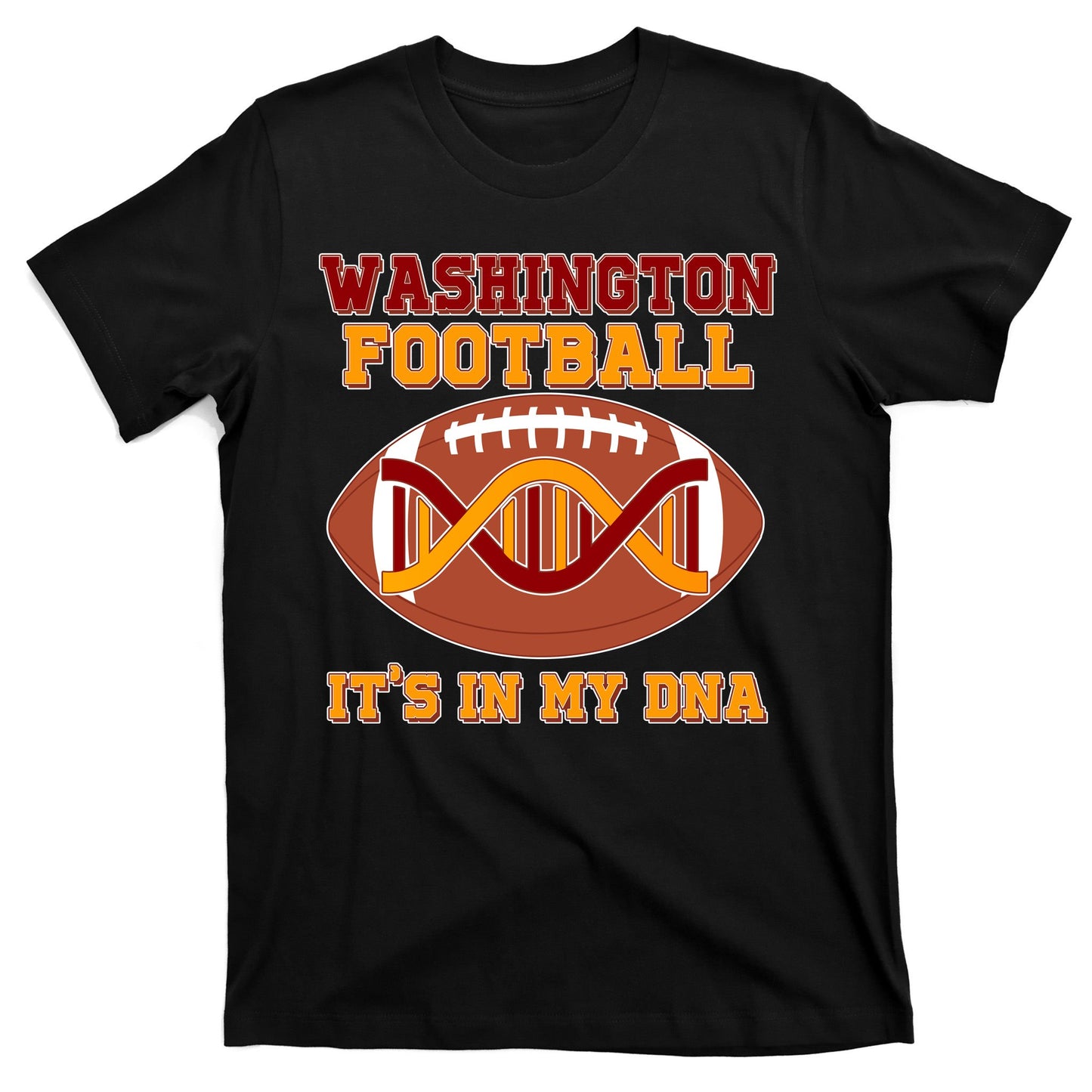 Washington Football It's In My DNA T-Shirt