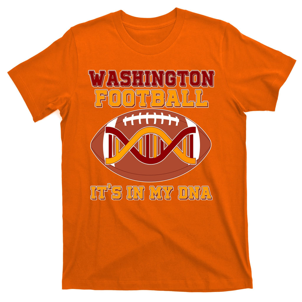 Washington Football It's In My DNA T-Shirt