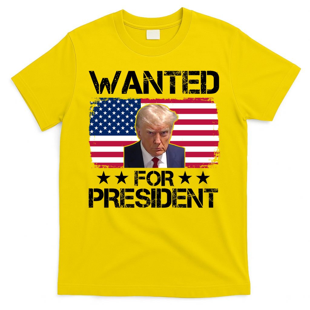 Wanted For President Donald Trump USA Election T-Shirt