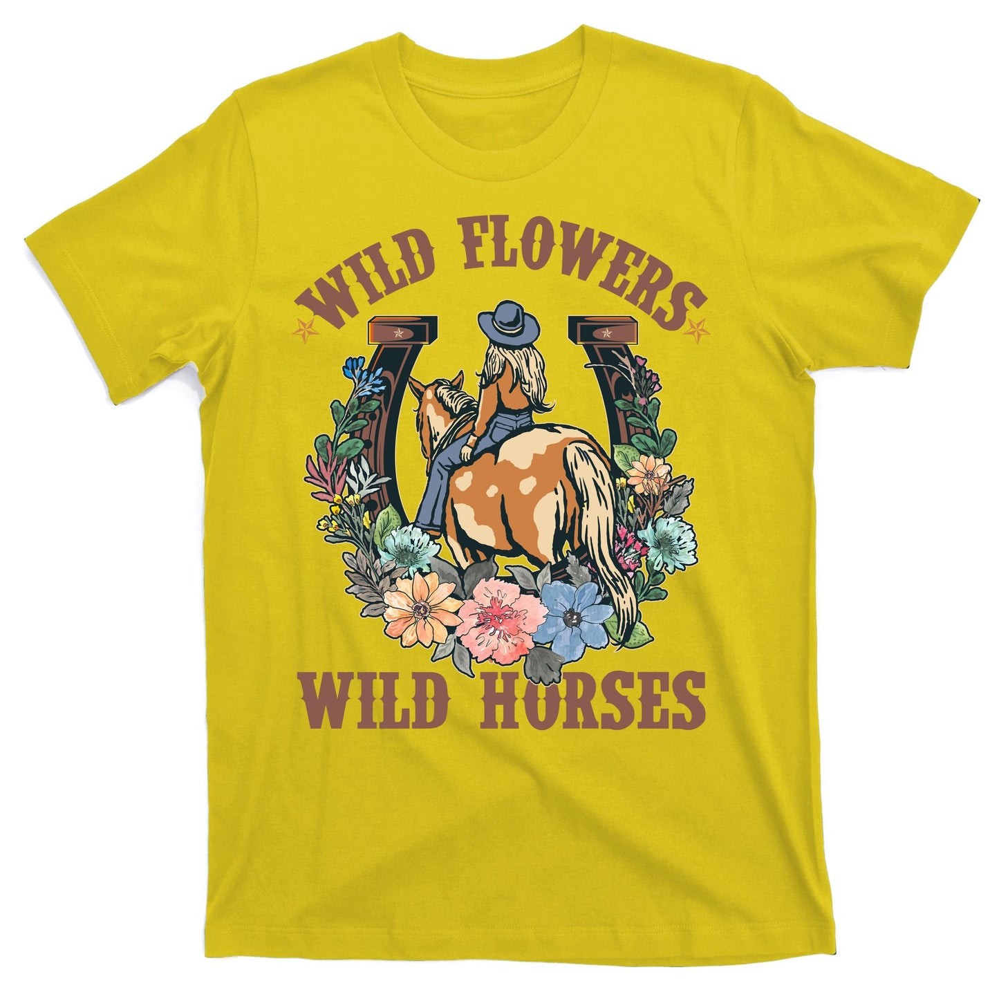 Wild Flowers Wild Horses Cowgirl T-Shirt