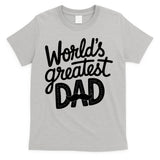Worlds Greatest Dad Funny Cute Father Day T-Shirt