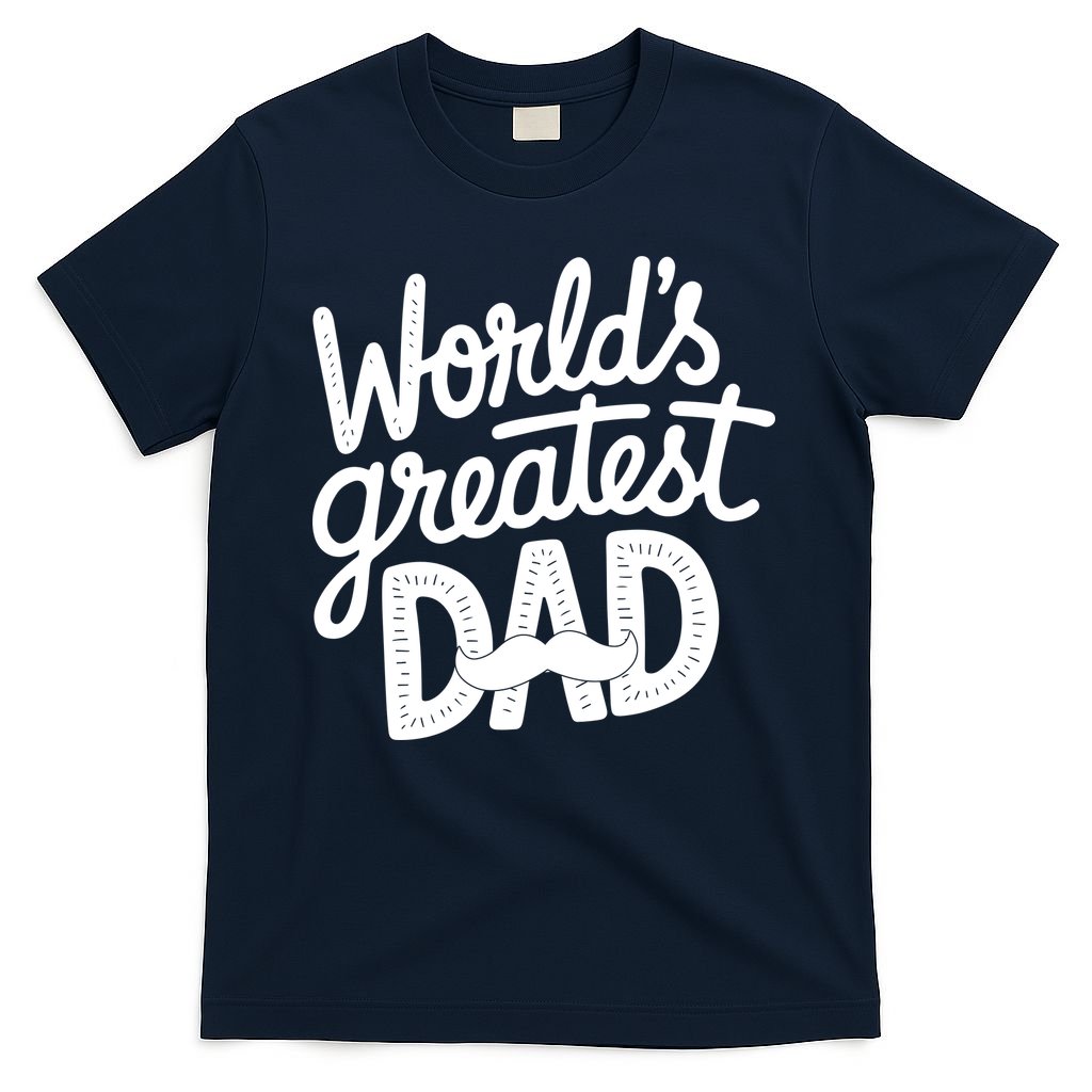 Worlds Greatest Dad Funny Cute Father Day T-Shirt