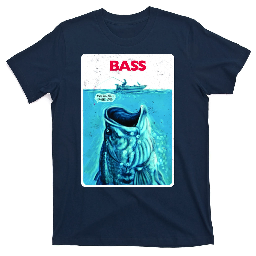 We're Gonna Need A Bigger Boat Bass Fishing T-Shirt