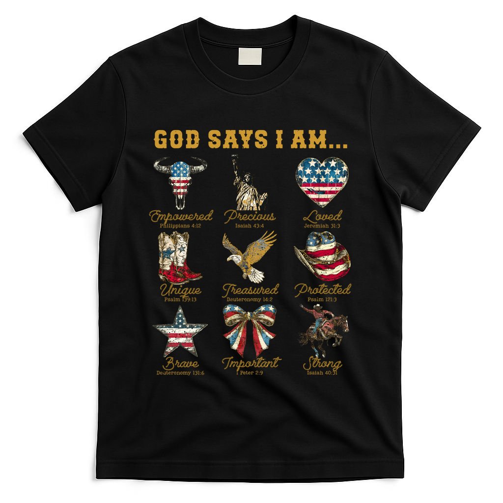 Western God Says I Am 4th Of July Distressed T-Shirt