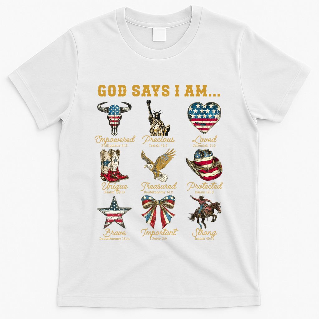 Western God Says I Am 4th Of July Distressed T-Shirt