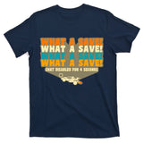 What A Save Rocket Soccer T-Shirt