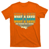 What A Save Rocket Soccer T-Shirt