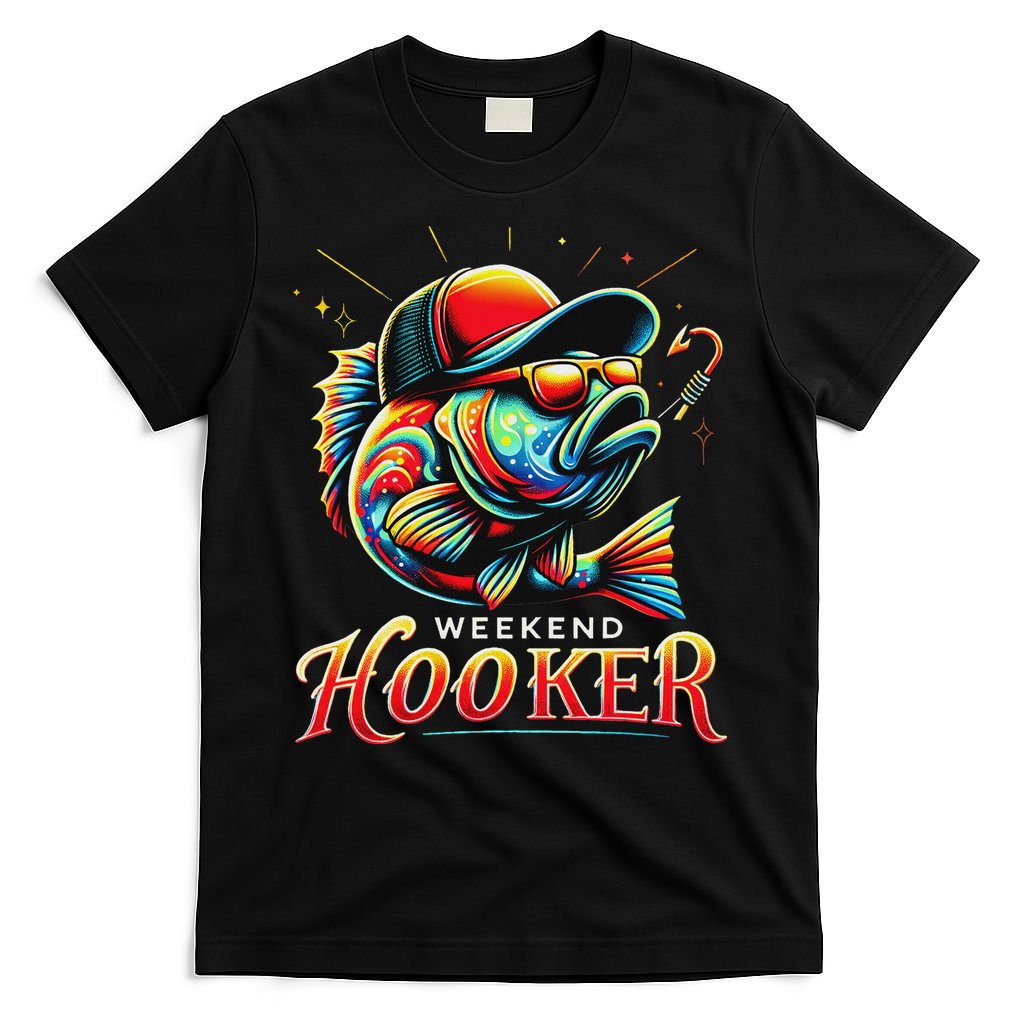Weekend Hookerr Funny Fish Dad Love Fishing Father's Day T-Shirt