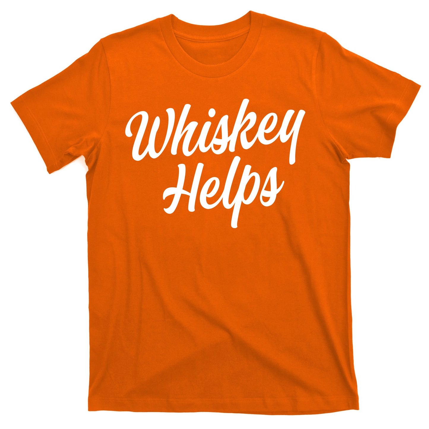 Whiskey Helps Funny T-Shirt