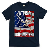 Wtf Is A Kilometer American Skeleton Funny T-Shirt