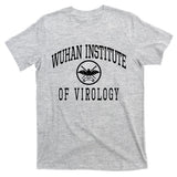 Wuhan Institute Of Virology T-Shirt
