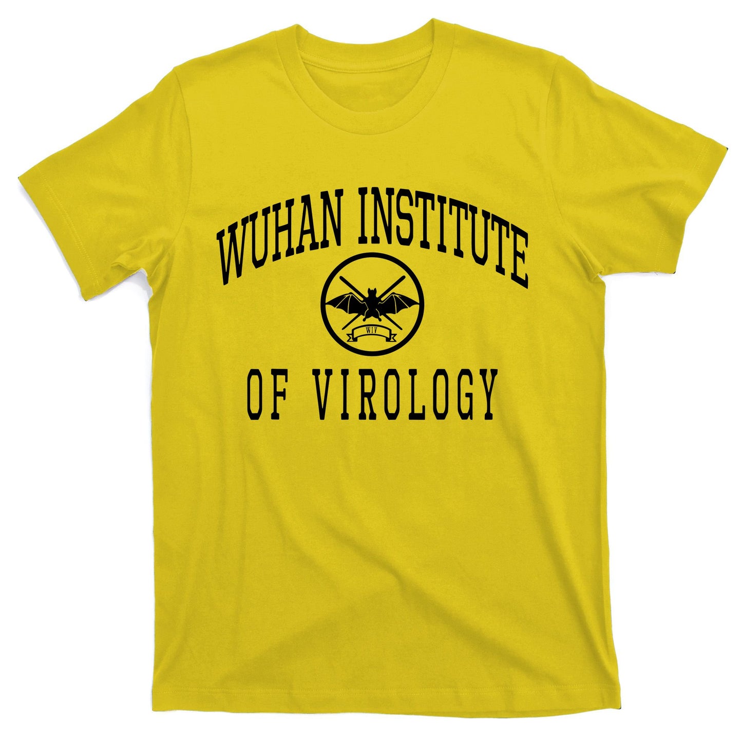 Wuhan Institute Of Virology T-Shirt