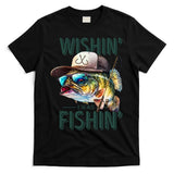 Wishin' I Was Fishin'  – Funny Fishing , Angler Humor Gift For Outdoors Lovers T-Shirt