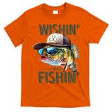 Wishin' I Was Fishin'  – Funny Fishing , Angler Humor Gift For Outdoors Lovers T-Shirt