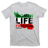Women Life Freedom Free Iran T-Shirt