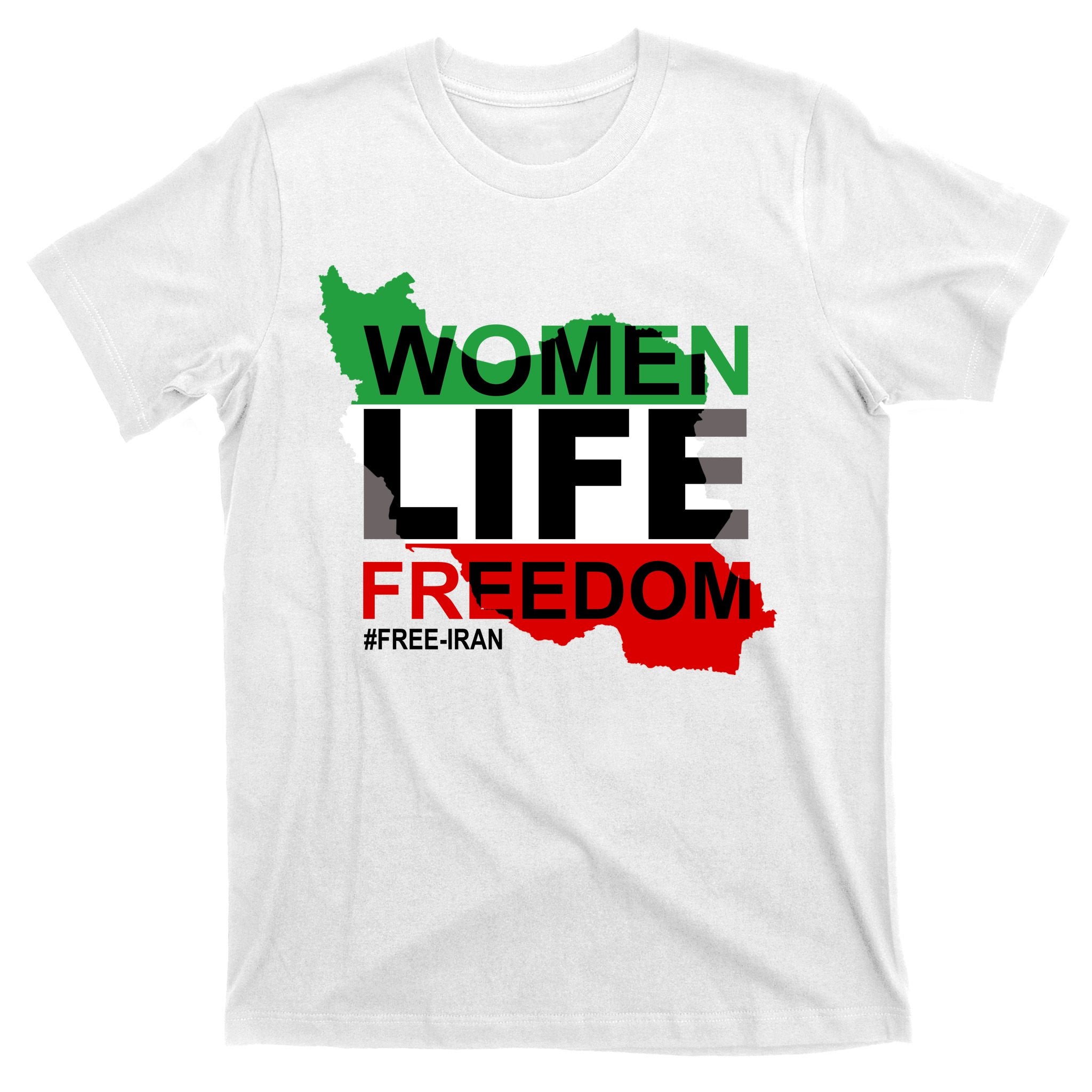 Women Life Freedom Free Iran T-Shirt