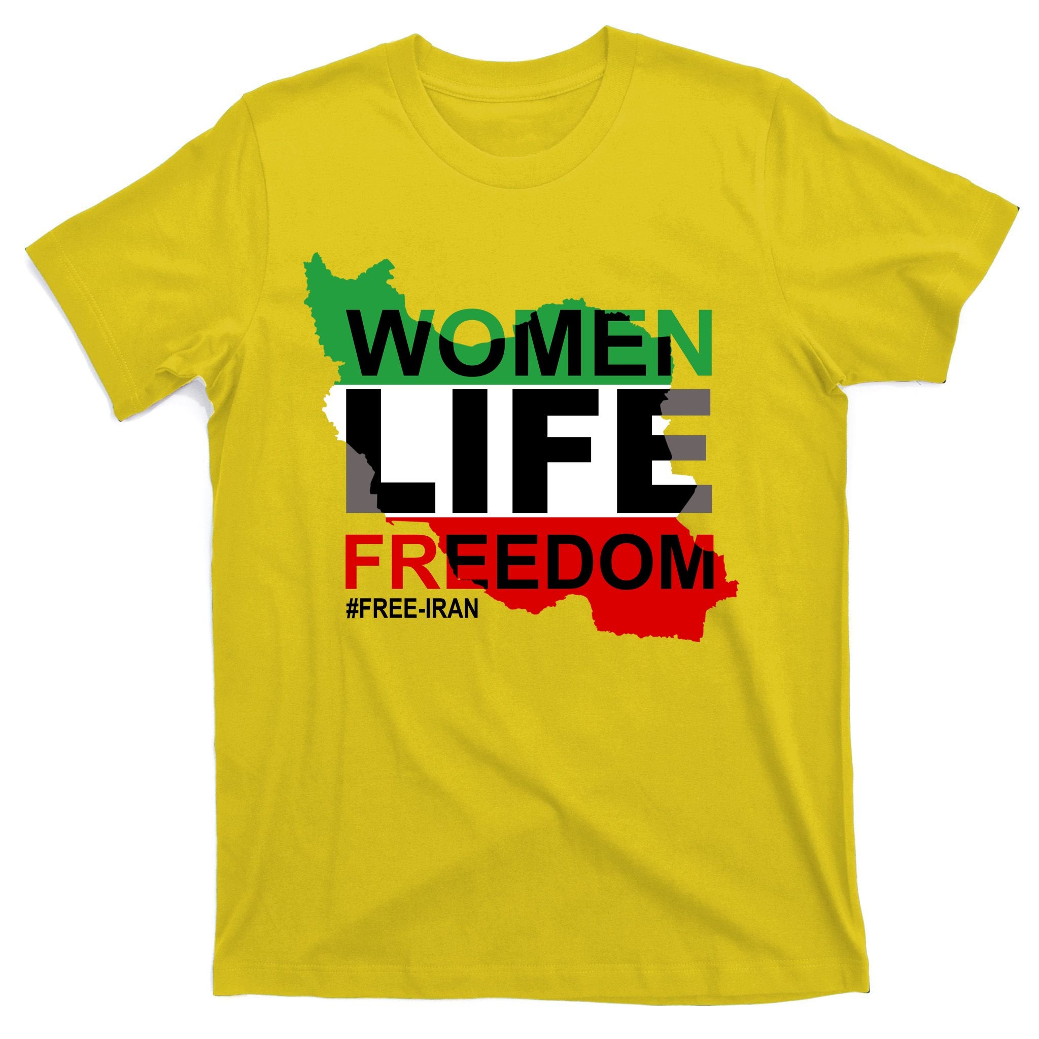 Women Life Freedom Free Iran T-Shirt