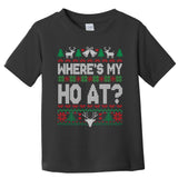 Where My HoS At Ho Matching Couple Christmas Ugly Cute Gift Toddler T-Shirt
