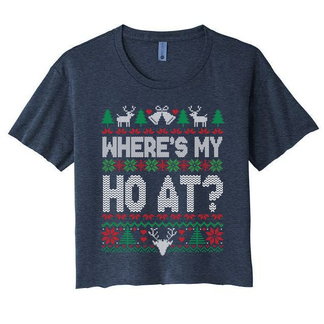 Where My HoS At Ho Matching Couple Christmas Ugly Gift Women's Crop Top Tee