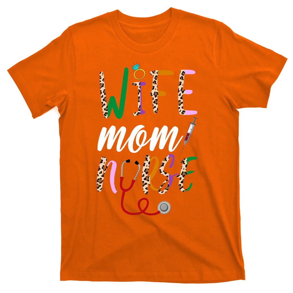 Wife Mom Nurse Cheetah T-Shirt