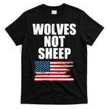 Wolves Not Sheep Distressed American USA Flag T-Shirt
