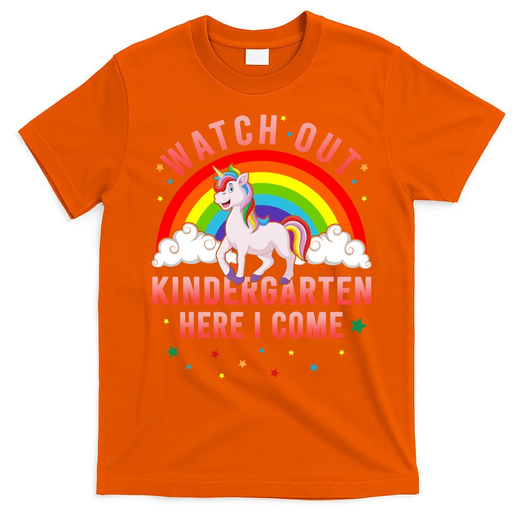 Watch Out Kindergarten Here I Come Unicorn Back To School Cute Gift T-Shirt