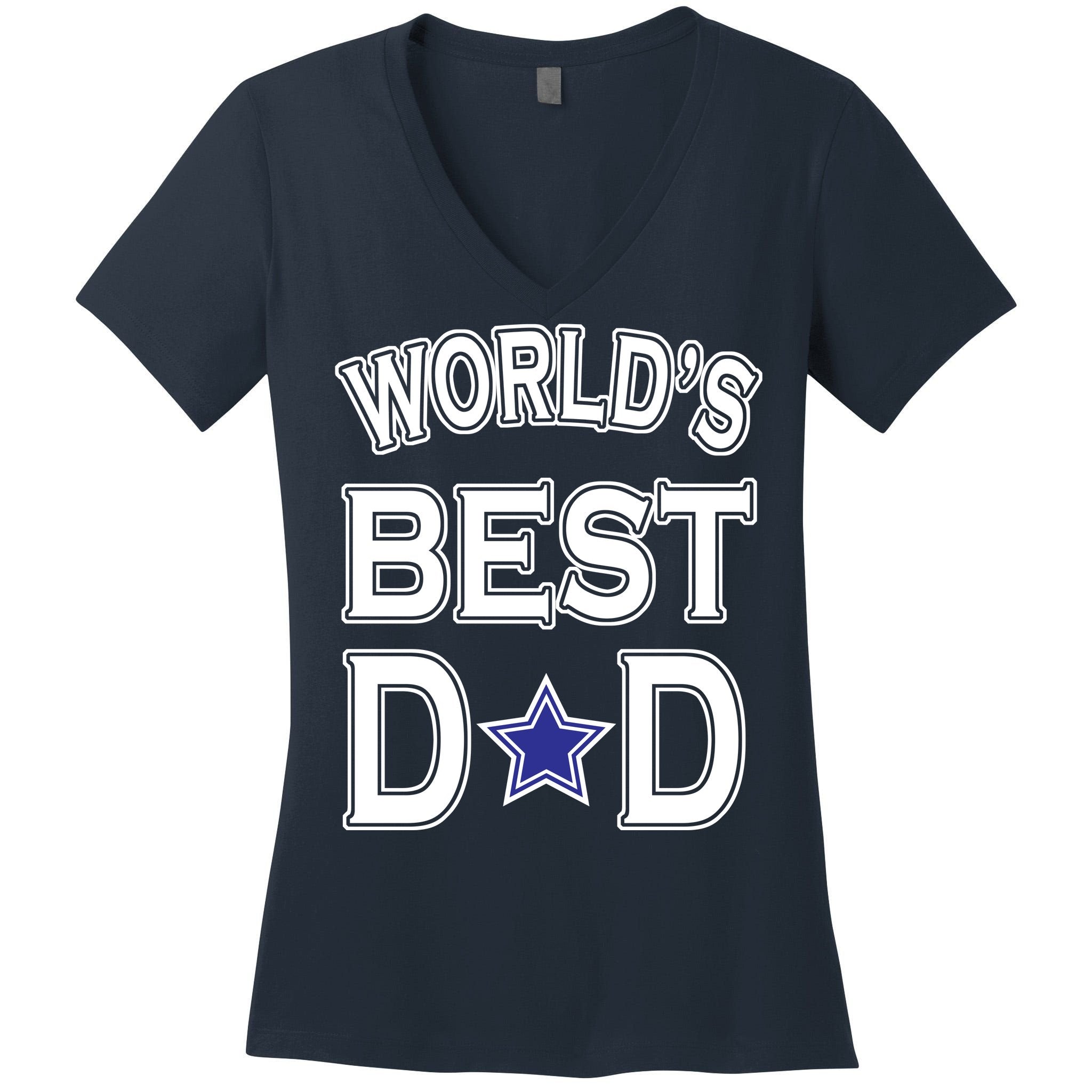 World's Best Dad Dallas Football Women's V-Neck T-Shirt