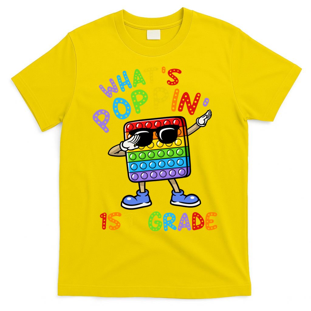 Whats Poppin 1st Grade Back To School T-Shirt