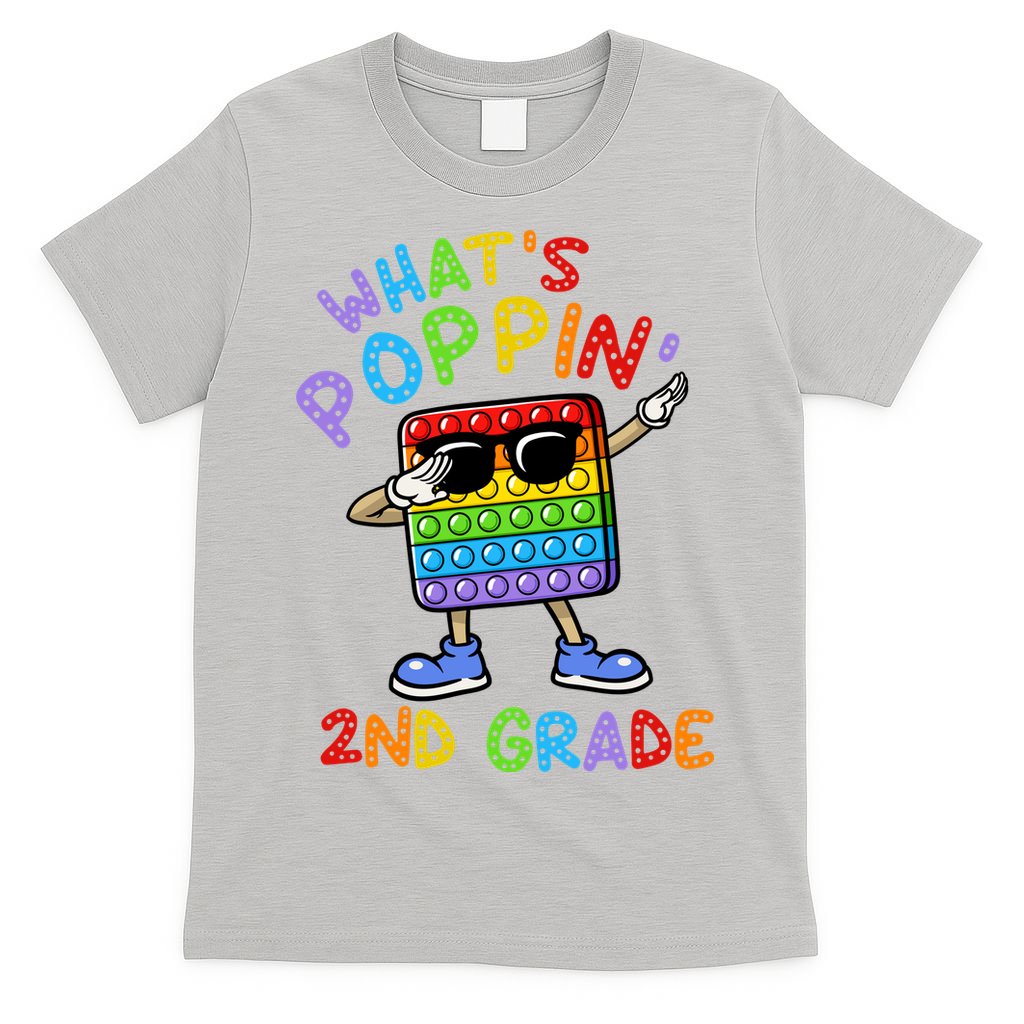 Whats Poppin 2nd Grade Back To School T-Shirt