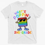 Whats Poppin 2nd Grade Back To School T-Shirt