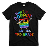 Whats Poppin 3rd Grade Back To School T-Shirt