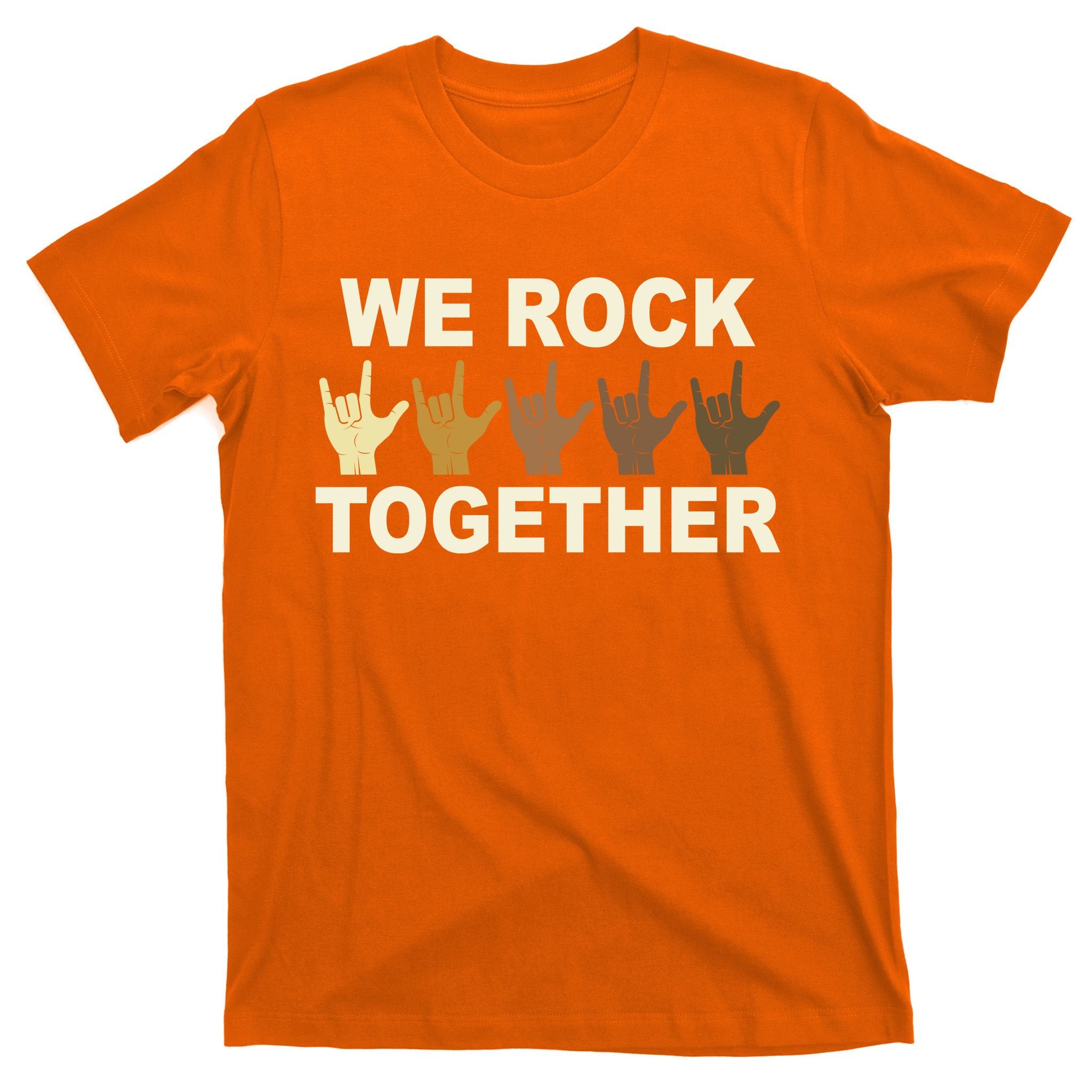 We Rock Together Equality T-Shirt