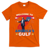 Welcome To AmericaS Gulf Mexico Funny President Trump T-Shirt