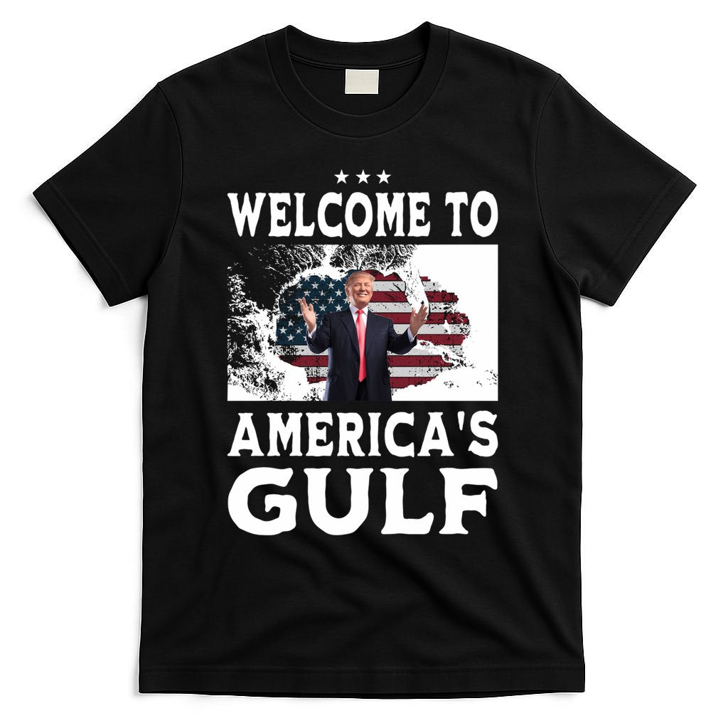 Welcome To Americas Gulf Donald Trump T-Shirt