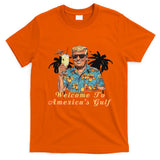 Welcome To AmericaS Gulf Funny Trump Beach Cruise T-Shirt