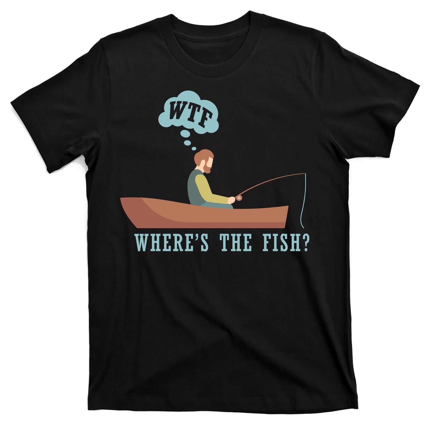 WTF Where The Fish T-Shirt