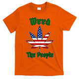 Weed The People Marijuana Usa Flag Funny T-Shirt