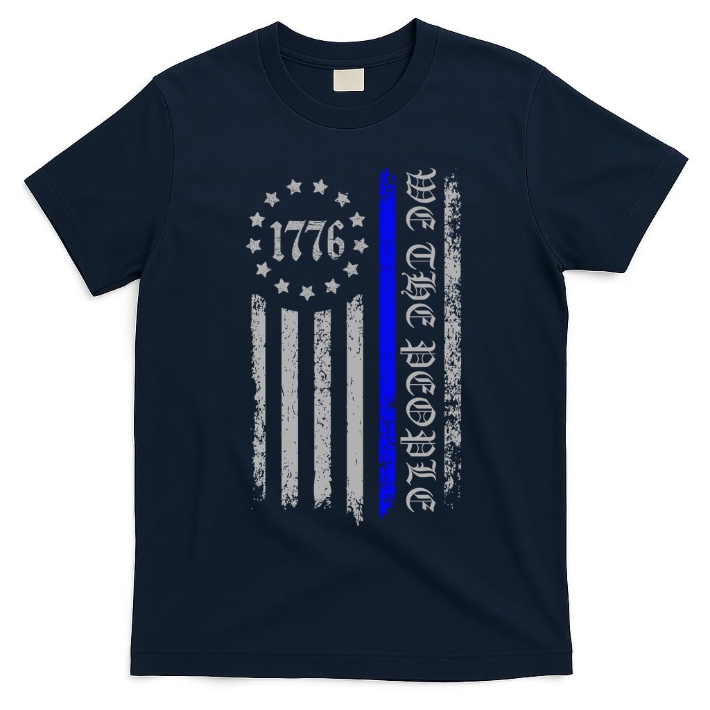 We The People Thin Blue Line Betsy Rose 1776 T-Shirt
