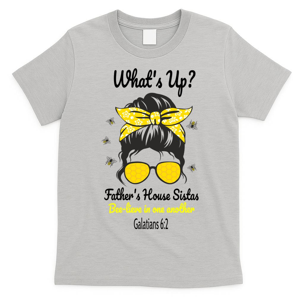 Whats UpFather's House Sistas T-Shirt