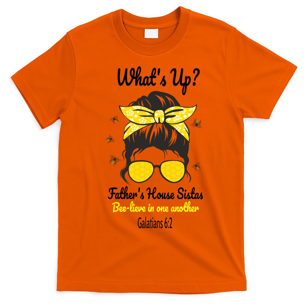 Whats UpFather's House Sistas T-Shirt