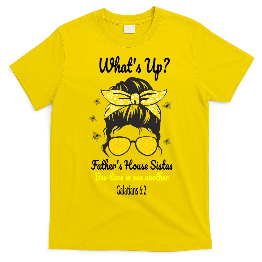 Whats UpFather's House Sistas T-Shirt