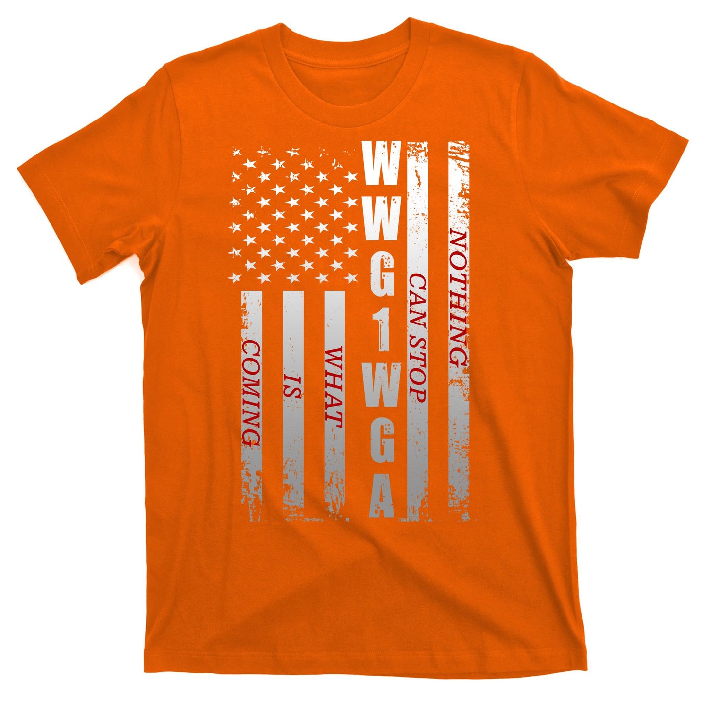 WWG1WGA Nothing Can Stop What Is Coming T-Shirt