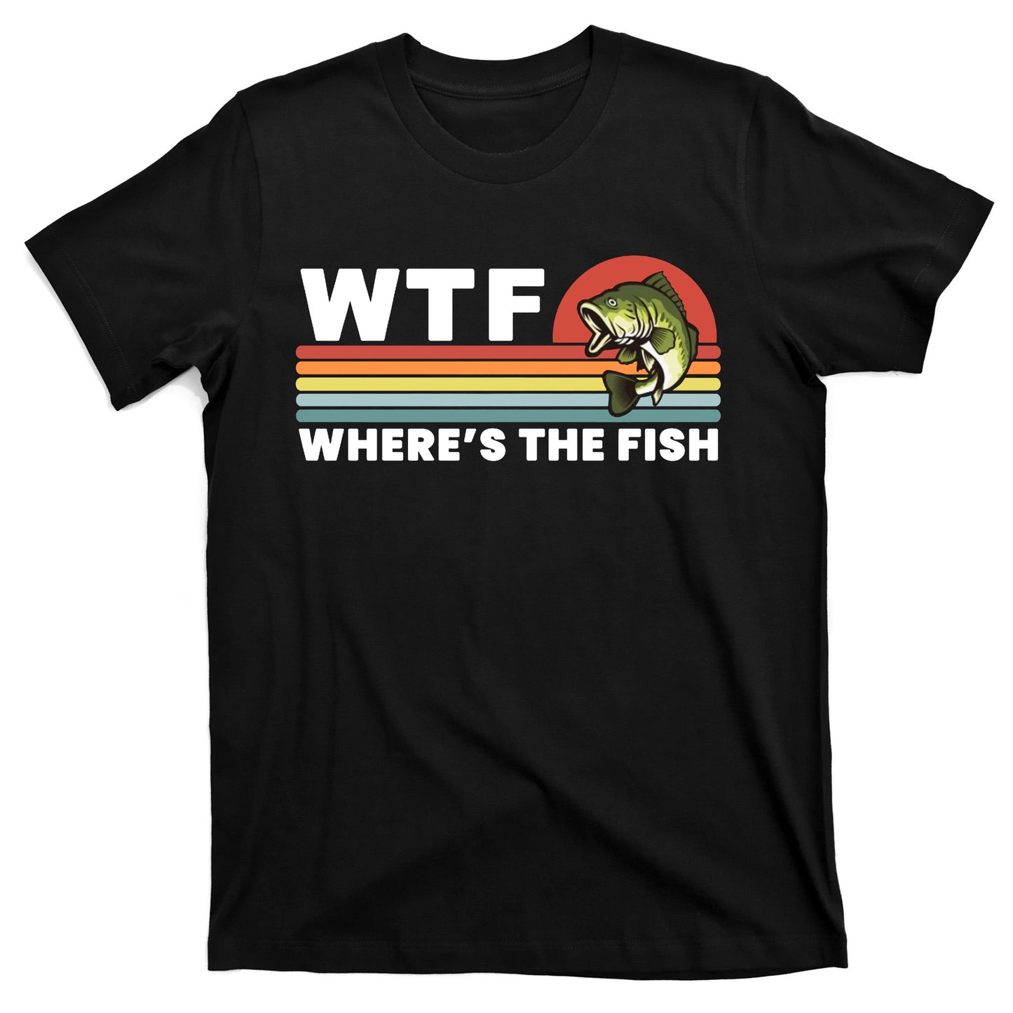 WTF Where's The Fish Funny Fisherman T-Shirt
