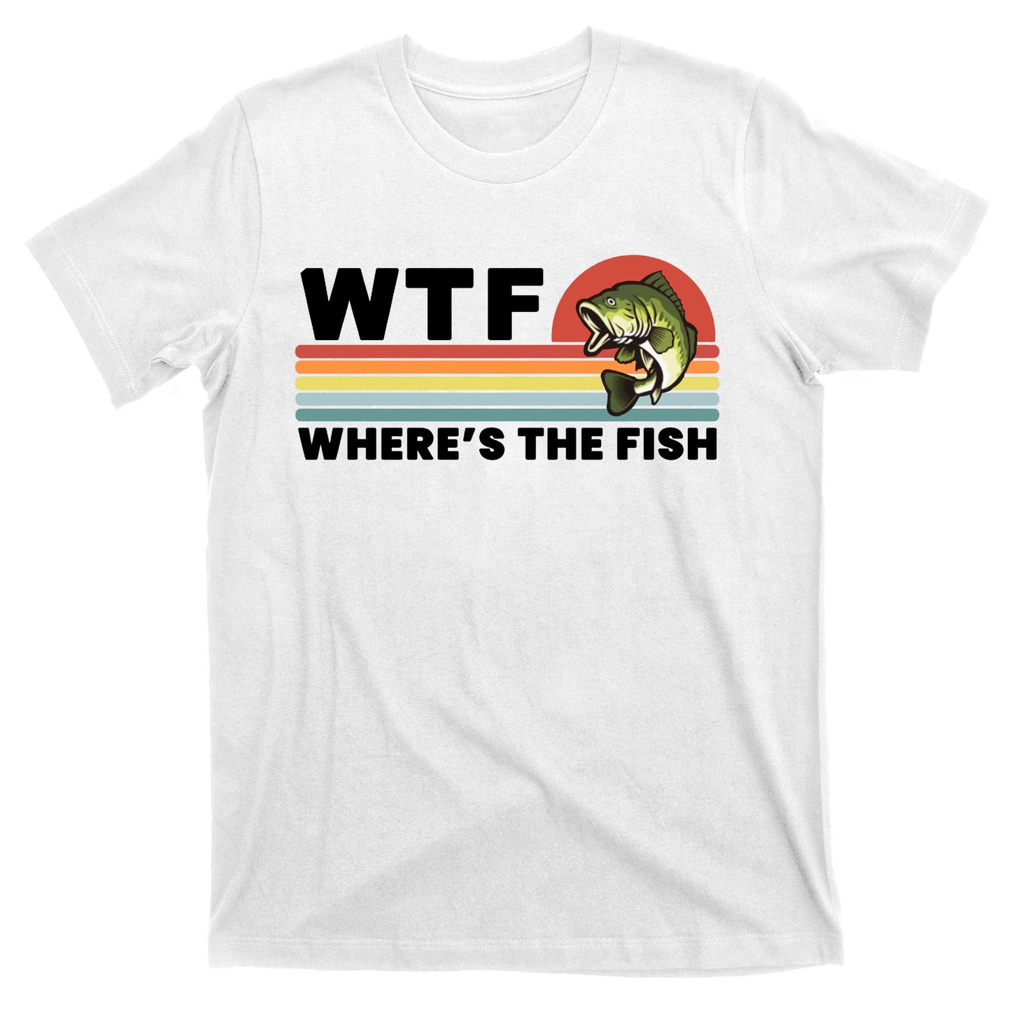 WTF Where's The Fish Funny Fisherman T-Shirt