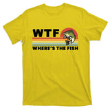 WTF Where's The Fish Funny Fisherman T-Shirt