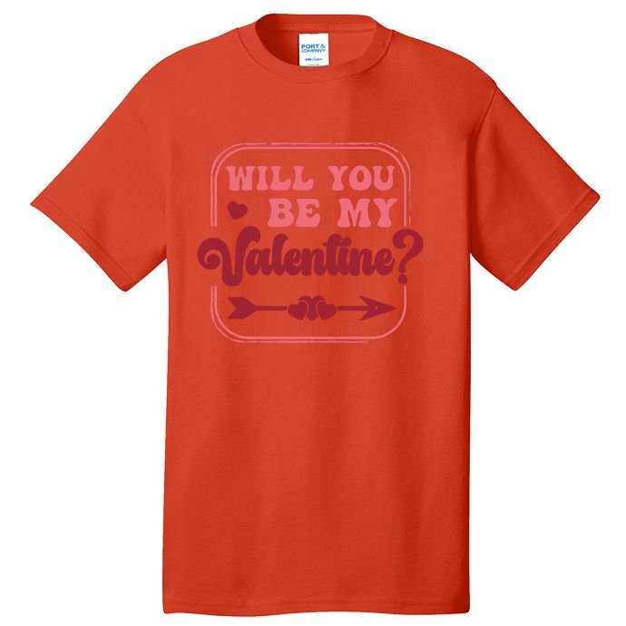 Will You Be My Valentine Tall T-Shirt